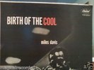 MILES DAVIS BIRTH OF THE COOL Gerry Mulligan MAX ROACH  ORIGINAL Capitol MONO LP