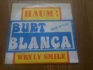 BURT BLANCA wryly smile RARE UNKNOWN BELGIAN FUZZ PSYCH MOD DANCER 45