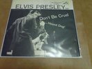 ELVIS PRESLEY - DON'T BE CRUEL / HOUND DOG