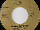 rare Soul 45 FAYE HILL gonna get even Listen