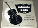 XTRA RARE Johnnie Pate Trio s/t 10