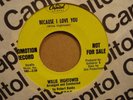 WILLIE HIGHTOWER NORTHERN SOUL PROMO 45 BECAUSE I LOVE