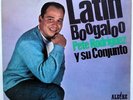 PETE RODRIGUEZ Y SU CONJUNTO Latin Boogaloo LP Allegre