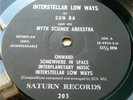 SUN RA Interstellar Low Ways 1960/69 SATURN RECORDS ONCE PLAYED