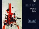 PIERRE HENRY --ALAIN CUNY--ORPHEE BALLET--