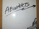 ABWÄRTS - Computerstaat , ZICKZACK , INDIGO , 7 Inch , 5 Track EP