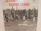THE KUSTOMS Electric Cowboy PRIVATE Fuzz GARAGE psych LP SEALED