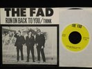The Fad Run On Back To You/Think RARE 1979 Austin Power Pop Vinyl 45 PS Private