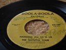 Vintage  1969 Northern soul 45   The Natural Four   Bolla-Boola Records #WH-1001
