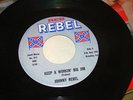 JOHNNY REBEL KEEP A WORKIN BIG JIM   FEDERAL AID HELL