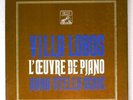 Anna-Stella SCHIC / Villa-Lobos : L'Oeuvre de piano - coffret 10 LPs box EMI