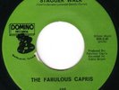 FABULOUS CAPRIS ORIGINAL DOMINO 45 rpm STAGGER WALK NORTHERN SOUL/FUNK 1971
