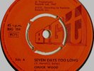 CHUCK WOOD - SEVEN DAYS TOO LONG/SOUL SHING-A-LING // BIG T 104 - NORTHERN SOUL