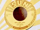 Rockabilly 45-Ray Smith-You Made A Hit / Why Why Why-Sun 308-VG++ NICE