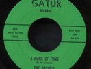 Gatur's - A Hunk Of Funk / Yeah You're Right You Know You're Right - Autographed