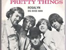 THE PRETTY THINGS/ ROSALYN/ HOLLAND PRESSUNG