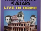 The Mighty Caesars Live in Rome Billy Childish The Prisoners The Milkshakes