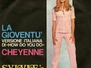 SYLVIE VARTAN LA GIOVENTU' CHEYENNE 45 GIRI 1972 RARO