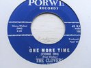 NORTHERN/R&B THE CLOVERS ONE MORE TIME PORWIN