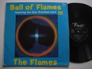 FLAMES Ball Of Flames '70 GARAGE BEAT ROCK SOUTH AFRICA LP THE FLAME