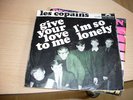 Les Copains Give your love to me I´m so lonely Polydor International