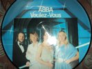 Abba Voulez Vous Picture Disc LP Rare As Good As New Chiquitita I Have A Dream