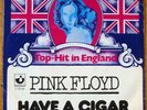 PINK FLOYD Have a cigar  7” BELGIUM M
