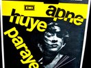 APNE HUYE PARAYE - Rare indian Lp