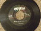 Bill Allen and Back Beats.  Imperial 5500.  Please Give Me Something/