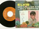 SANTA CLAUS IS BACK IN TOWN/BLUE CHRISTMAS - ELVIS PRESLEY