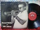 HOWARD McGHEE & MILT JACKSON LP SAVOY 1955 ORIGINAL RARE JAZZ