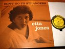 ETTA JONES Don't Go To Strangers LP PRESTIGE rvg mono orig bergenfield VG+ jazz
