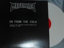 Metallica In From The Cold Live  Out Of Print White Colored Vinyl LP