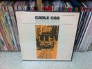 Folkways Cable Car Soundscapes Jed Speare Director/Composer/Recordist