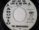 Rare Northern Soul - The Ambassadors - Ain't Got the Love/Music (OG) HEAR