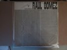 RAUL GOMEZ-MONSTER RARE CUBAN PSYCH FUNK DISCO-AREITO LD-3576 - VG+/VG+