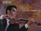 NATHAN MILSTEIN - Bach + Mozart