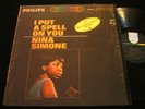 NINA SIMONE/I PUT A SPELL ON YOU/PHILIPS PHS 600-172/USA PRESS
