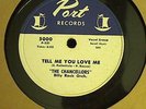Chancellors Tell me You Love me Port 5000   doo-wop/blues  78 rpm