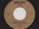 Rare '61 Arizona DOOWOP MANDELLS Darling (I'm Home) SMART 323 M- Look & LISTEN