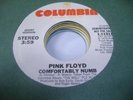 Rock Promo 45 PINK FLOYD Comfortably Numb on Columbia (Promo)
