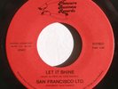 SAN FRANCISCO LTD Let It Shine 45 Bay modern soul