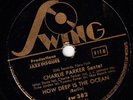 CHARLIE PARKER How Deep Is The Ocean JAZZ 78 SWING 382 MINT