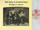 Bob Dylan Grateful Dead Bridget's Album 2 LP, Pharting Pharoah, (TMOQ) NM/NM