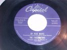 RARE THE FASCINATORS CAPITOL 45 F4247 FRIED CHICKEN AND MACORONI & OH ROSE MARIE