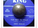 James Duncan Too Hot To Hold R&B SOUL MOD HEAR 45