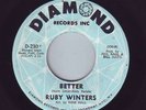 NORTHERN SOUL 45-RUBY WINTERS-BETTER-I WANT ACTION-US DIAMOND-LISTEN