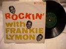 FRANKIE LYMON ROCKIN' WITH FRANKIE LYMON UK 10