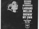 LE GRAND MELLON Growin' My Own 1966 POT SMOKIN' LOUNGE POP PSYCH 45 PS LISTEN