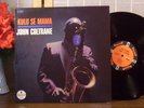 JOHN COLTRANE LP KULU SE MAMA ORIGINAL IMPULSE STEREO  RVG  VG++NM-